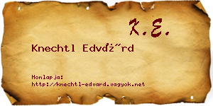 Knechtl Edvárd névjegykártya